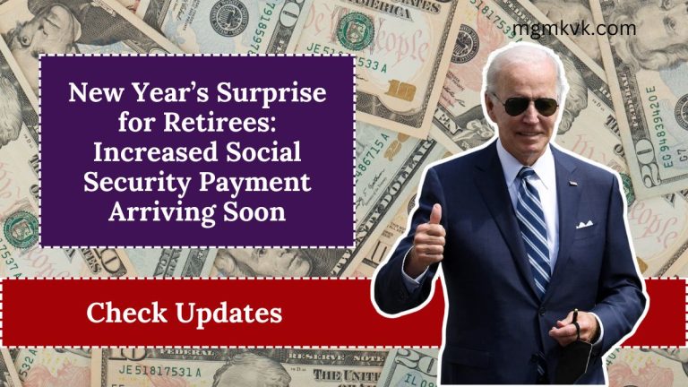 New Year’s Surprise for Retirees: Increased Social Security Payment Arriving Soon