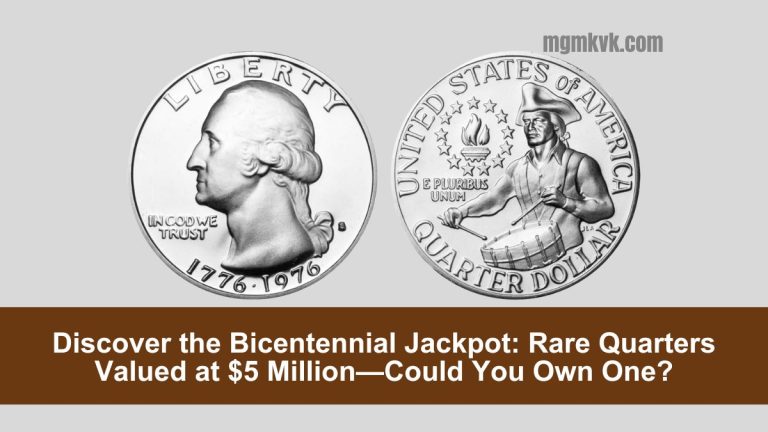 Discover the Bicentennial Jackpot: Rare Quarters Valued at $5 Million—Could You Own One?