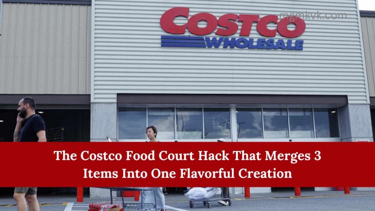 The Costco Food Court Hack That Merges 3 Items Into One Flavorful Creation