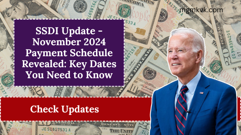 SSDI Update - November 2024 Payment Schedule Revealed: Key Dates You Need to Know