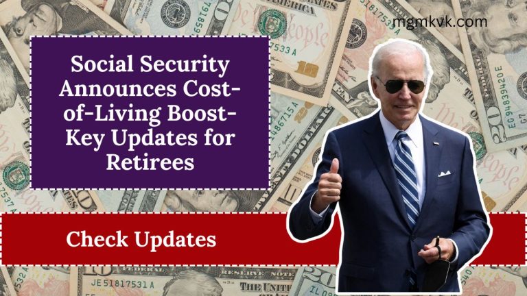 Social Security Announces Cost-of-Living Boost- Key Updates for Retirees